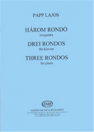 Papp Lajos Three Rondos  Piano
