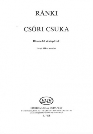 Rnki Gyrgy Csri csuka  Children's Choir and Accompaniment