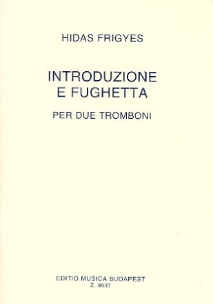 Introduzione e fughetta fr 2 Posaunen Partitur und Stimmen