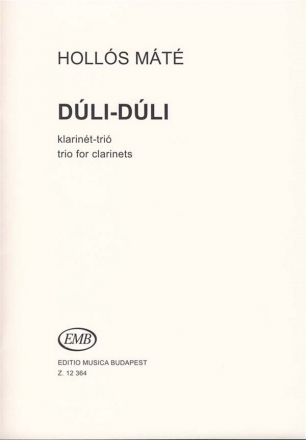 Holls Mt Dli-dli Trio for clarinets More Clarinets