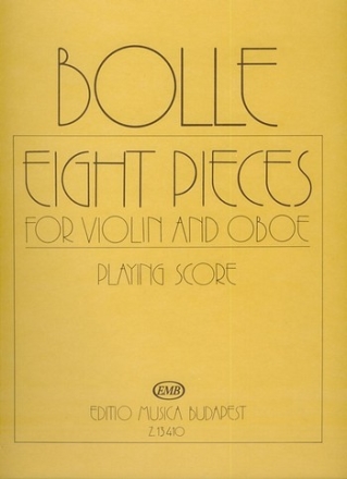 Bolle, James Eight Pieces for violin and oboe Mixed Chamber Duo