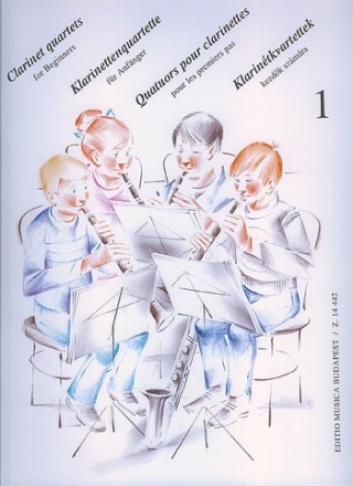 Klarinettenquartette fr Anfnger Band 1 Partitur und Stimmen 