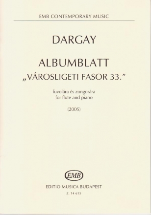 Dargay Marcell Albumblatt - Vrosligeti fasor 33. for flute and piano Flute and Piano