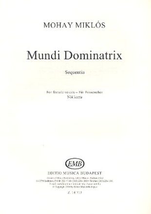 Mundi Dominatrix fr Frauenchor a cappella Partitur