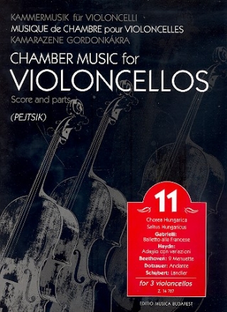 Chamber Music for Violoncellos for 3 Violoncellos Schore and parts