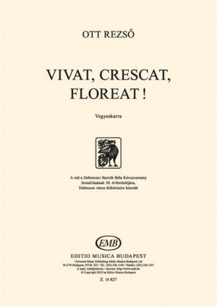 Rezso Ott Vivat, crescat, floreat! Mixed Voices (Stimme)
