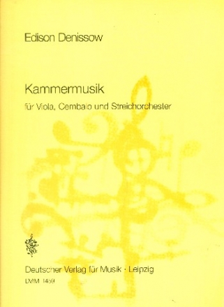 Kammermusik fr Viola, Cembalo und Streichorchester Studienpartitur