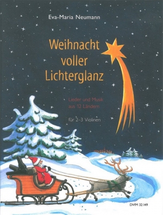 Weihnacht voller Lichterglanz fr 2-3 Violinen Partitur und Stimme