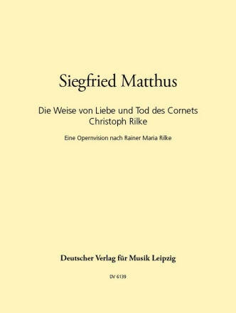 Weise von Liebe und Tod Oper Klavierauszug