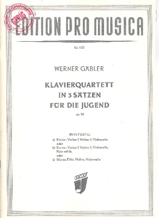 Klavierquartett in 3 Stzen fr die Jugend op.56 fr Klavier 2 Violinen (Fl, Vl) und Violoncello