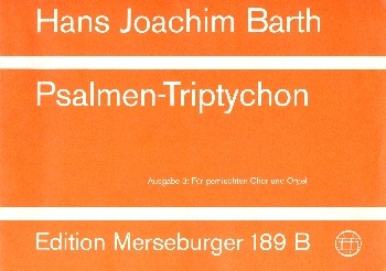 Psalmentryptichon fr 1-4stg. gem Chor und Orgel Partitur (dt)