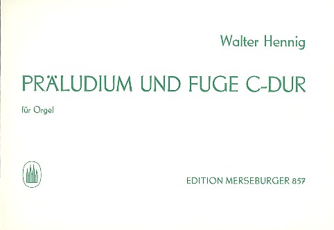 Prludium und Fuge C-Dur fr Orgel