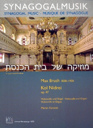 Kol Nidrei op.47 fr Violoncello und Orgel