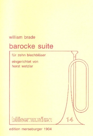 Barocke Suite fr 4 Trompeten, Horn, 4 Posaunen und Tuba Partitur