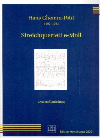 Streichquartett e-Moll  Partitur und Stimmen