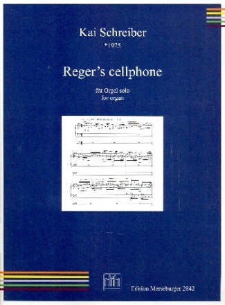 Reger's Cellphone fr Orgel