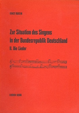 Zur Situation des Singens Band 2 Die Lieder