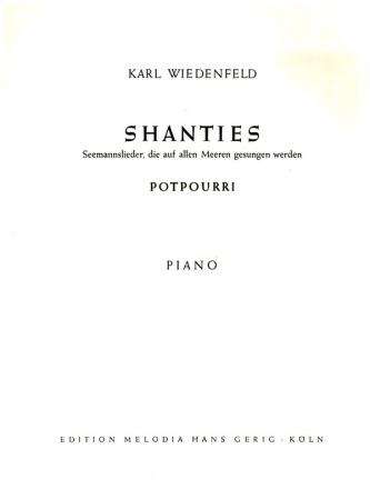 Shanties: Seemannslieder- Potpourri fr Klavier