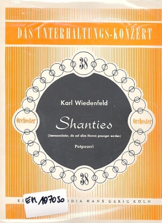 Shanties: Seemannslieder- Potpourri fr Salonorchester