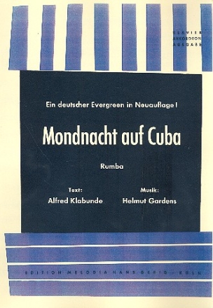 Mondnacht auf Cuba: Einzelausgabe Gesang und Klavier