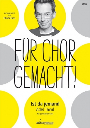 Ist da jemand fr gem Chor a cappella Chorpartitur