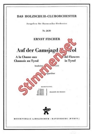Fischer, Ernst Auf der Gamsjagd in Tirol Akkordeonorchester Stimmenset