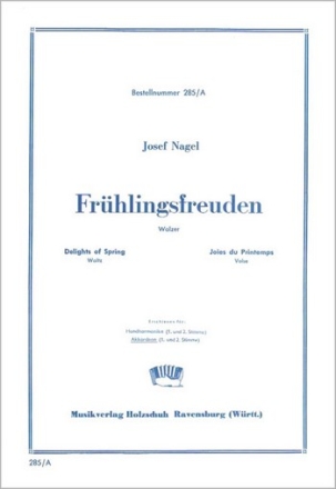 Nagel, Josef Frhlingsfreuden Akkordeon