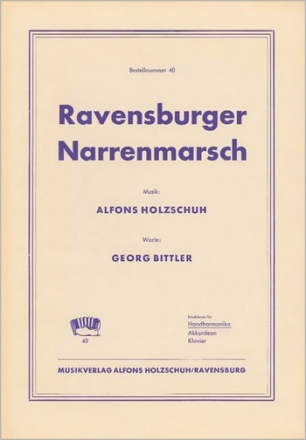 Holzschuh, Alfons Ravensburger Narrenmarsch Diatonische Handharmonika