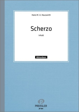 Hans M. Hauswirth Scherzo Akkordeon