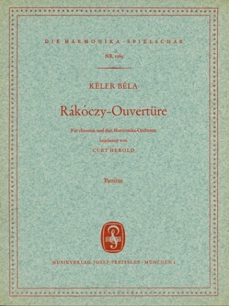 Keler, Bela Rakoczy-Ouvertre Akkordeonorchester Partitur