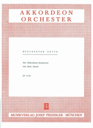 Hans Rauch Musikanten-Suite Akkordeon-Orchester Partitur