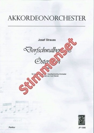Strau, Johann Dorfschwalben aus sterreich Akkordeonorchester Stimmenset