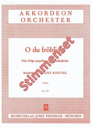 Knittel, Franz O du frhliche Akkordeonorchester Stimmenset