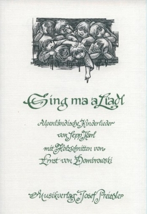 Sepp Karl Sing ma a Liadl - Alpenlndische Kinderlieder Gesang und Gitarre