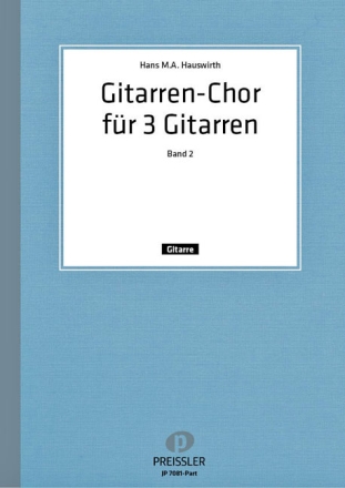 Hans M. Hauswirth Gitarrenchor Band 2 3 Gitarren Partitur
