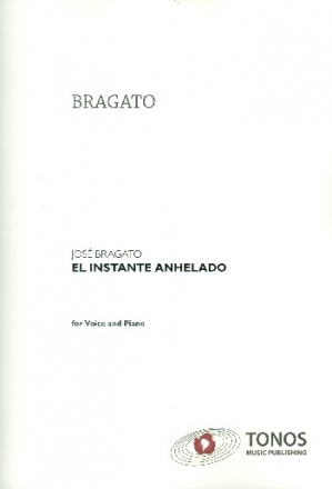 El instante anhelado fr Gesang und Klavier Partitur