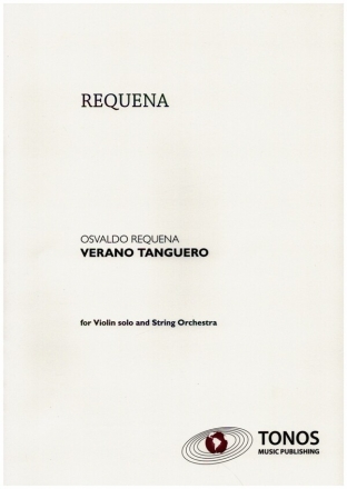 Verano Tanguero for violin solo and string orchestra score