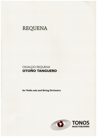 Otono Tanguero for violin solo and string orchestra score