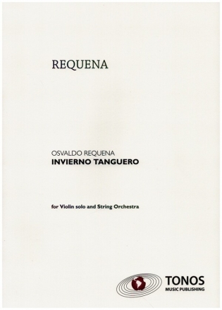 Invierno Tanguero for violin solo and string orchestra score