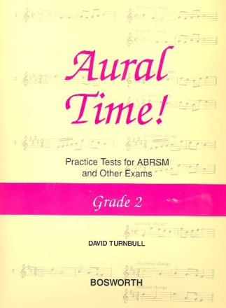 Aural Time Grade 2 Practice Tests for ABRSM and other Exams