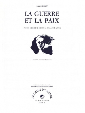 Louis Durey, Guerre et La Paix Chor Klavierauszug