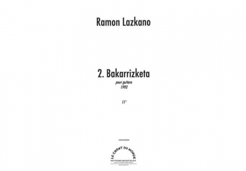 Ramon Lazkano, Bakarrizketa Pour Guitare Seule Gitarre Buch