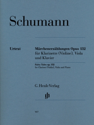 Mrchenerzhlungen op.132 fr Klarinette (Violine), Viola und Klavier Partitur und Stimmen