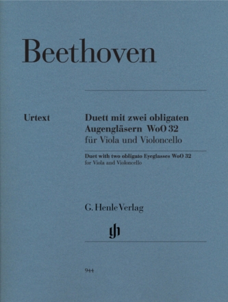 Duett mit zwei obligaten Augenglsern WoO32 fr Viola und Violoncello Stimmen