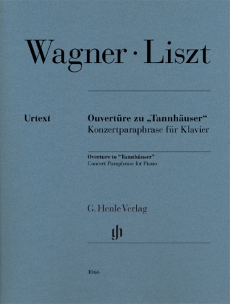 Konzertparaphrase ber die Ouvertre zu Tannhuser fr Klavier