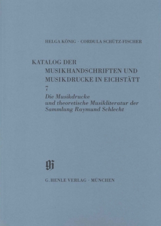 Eichsttt: Sammlung Raymund Schlecht, Musikdrucke