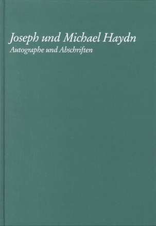 Joseph und Michael Haydn Autographe und Abschriften der Staatsbibliothek zu Berlin Preuischer Kulturbesitz