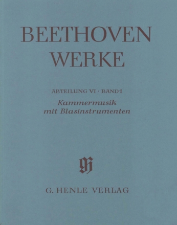 Beethoven Werke Abteilung 6 Band 1 Kammermusik mit Blasinstrumenten (broschiert)