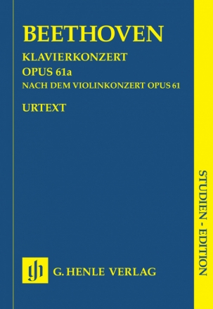 Konzert D-Dur op.61a nach dem Violinkonzert fr Klavier und Orchester Studienpartitur