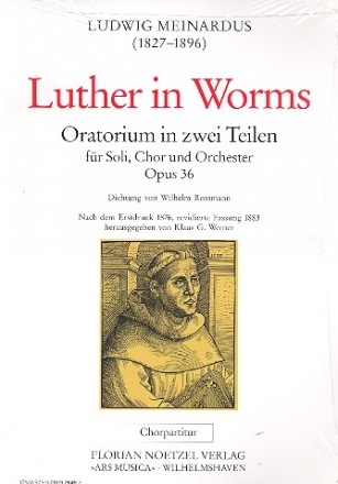 Luther in Worms op.36 fr Soli, gem Chor und Orchester (Orgel ad lib) Chorpartitur
